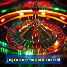 jogos de mmo para android